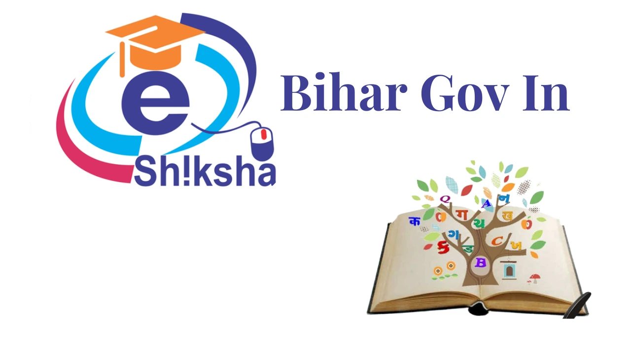 E Shikshakosh Bihar Gov In: Features & Registration Guide